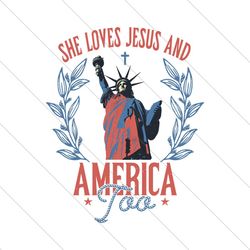 She Loves Jesus And America Too Statue of Liberty SVG File Digital