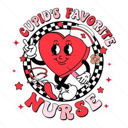 Retro Cupids Favorite Nurse SVG File Digital