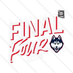 UConn Huskies Final Four 2024 NCAA Mens Basketball File Digital