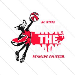 NC State Basketball Back The Pack Reynolds Coliseum SVG File Digital