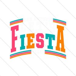 Lets Fiesta San Antonio Texas Mexican Party SVG
