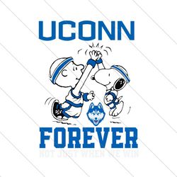 Snoopy UConn Forever Not Just When We Win SVG