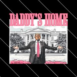 Daddys Home White House Trump PNG File Digital