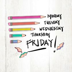 Monday Tuesday Days Of The Week Teacher PNG File Digital