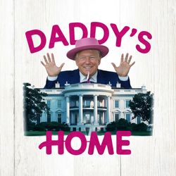 Daddys Home Trump White House PNG File Digital