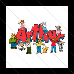 Funny Arthur And Friends TV Series SVG File Digital