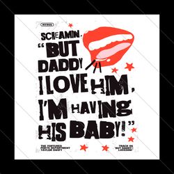 Scream But Daddy I Love Him TTPD Album SVG File Digital