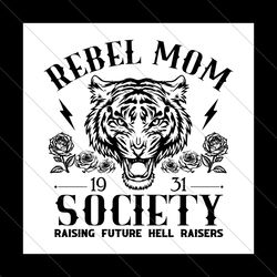 Vintage Rebel Mom Society 1931 SVG File Digital