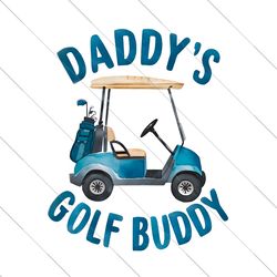 Retro Daddys Golf Buddy PNG File Digital