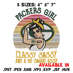 Packers Girl Classy Sassy And A Bit Smart Assy embroidery design, Packers embroidery, NFL embroidery, sport embroidery.