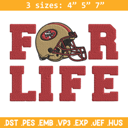 San Francisco 49ers For Life embroidery design, 49ers embroidery, NFL embroidery, sport embroidery, embroidery design.