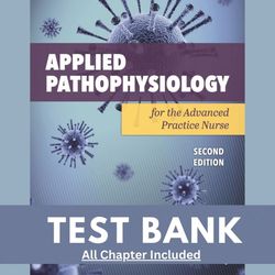 Study Guide for Applied Pathophysiology for the Advanced Practice Nurse 2nd Edition by Lucie Dlugasch All Chapters