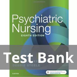 Test Bank for Psychiatric Nursing 8th Edition by Norman