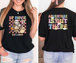 Disney Up Movie Shirt, Adventure Is Out There Shirt, Disney World Shirt, Disney Trip Couple Shirt, Disneyland Tour 2024,