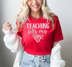 Teaching Fills My Heart T-shirt, Valentines Day Shirt, Teacher Valentine, Teach Love Inspire, School Shirt, Love Shirts,
