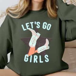 Lets Go Girls Sweatshirt, Lets Go Girls Bachelorette Party Hoodie, Bridal Party Sweater, Nashville Girls Trip Crewneck -