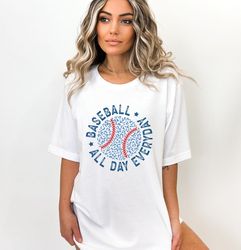 baseball all day everyday shirt baseball shirt funny baseball shirts baseball lover sweatshirts sports sweatshirt baseba