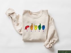 Pride Sweatshirt, Pride American Sign Language Alphabet,