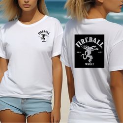 Fireball Tee shirt, FireBall logo t shirt , Fire ball alcohol, hard liquor, gift for fire ball fan