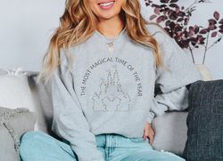 The Most Magical Time Of The Year, Disney Christmas Sweatshirt, Disney Castle Sweater, Christmas Gifts For Her, Mickey C