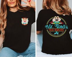 Retro 2 Sided Mr. Toad'S Taxi Service Shirt | Mr. Toad'S Wild Ride T-shirt | Disneyland Family Trip Tee Disney Gift | WD