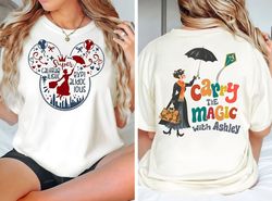 name Mary Poppins Carry The Magic With You Shirt | Funny Disney T-shirt | Walt Disney World Tee | Disneyland Trip Outfit