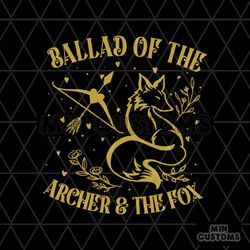 Ballad Of The Archer And The Fox Svg
