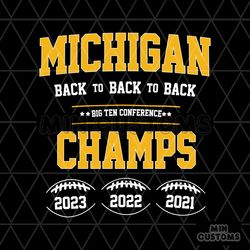 Michigan Back to Back to Back Champs SVG