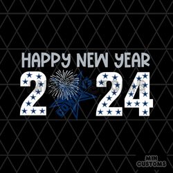 Happy New Year 2024 Dallas Cowboys Svg Download