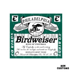 Birdweiser King Of Football Philadelphia SVG