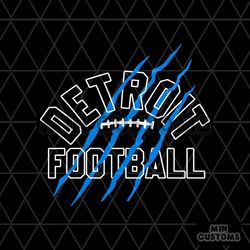 Detroit Football Scratches Svg Cricut Digital Download