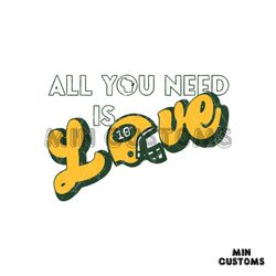 All You Need Is Love Green Bay Helmet SVG