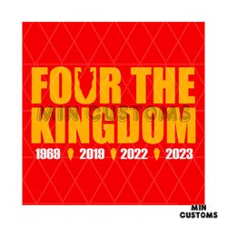 Four The Kingdom Kansas City Football SVG