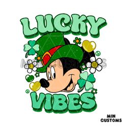 Lucky Vibes Mickey Disneyland Patricks Day SVG