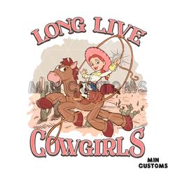 Long Live CowGirls Jessie and Bullseye PNG