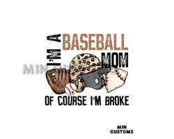 Retro Baseball Mom Of Course Im Broke PNG
