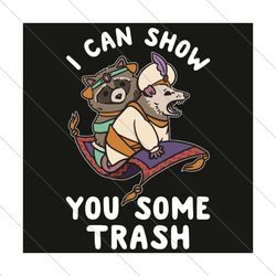I Can Show You Some Trash Rat Mouse And Raccoon Svg, Trending Svg, Rat Mouse Svg, Raccoon Svg, Raccoon Gifts Svg