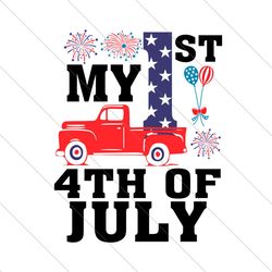 My First 4th Of July Svg