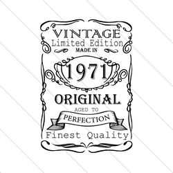 Made In 1971 Birthday Vintage Limited Edition Svg