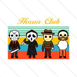 Horror Club Halloween Svg,Horror Movie Characters svg, Horror movie killers SVG File