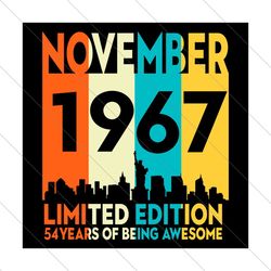 September 1967 54 Years Of Being Awesome Svg