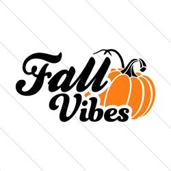 Fall Vibes Pumpkin Svg