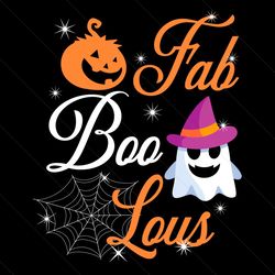 Fab Boo Lous Funny Halloween Svg