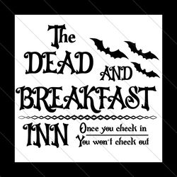 The Dead And Breakfast Inn Svg
