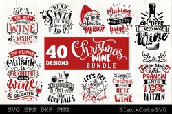 40 Designs Christmas Wine Svg Bundle, Christmas Party Svg