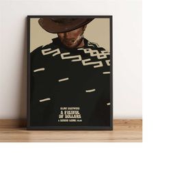 A Fistful of Dollars Poster, Clint Eastwood Wall Art, Movie Print, Best Gift for Movie Fans, Rolled Canvas