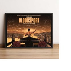 Bloodsport Poster, Jean Claude Van Damme Wall Art, Fight Movie Print, Best Gift for Movie Fans, Rolled Canvas