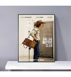 Dallas Buyers film Movie Poster, PVC package waterproof