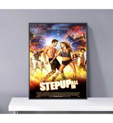 Step Up All In Movie Poster PVC package