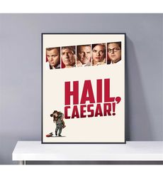 Hail Caesar Poster PVC package waterproof Canvas Wall